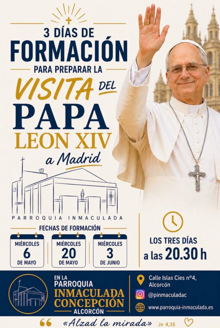 3 Días de Formación Parroquial: Visita del Papa